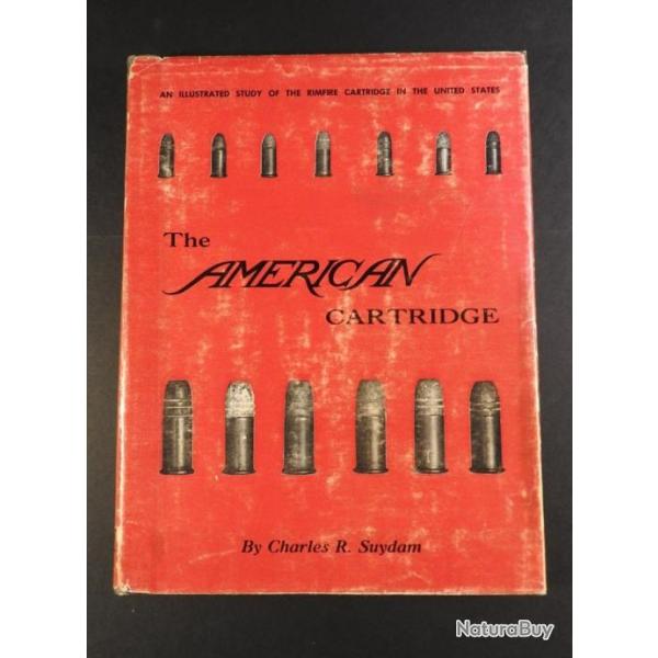 Rare - American Cartridge Illustrated Study of the Rimfire Cartridge aux USA .