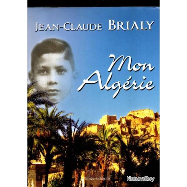 mon alg�rie de jean-claude brialy ,