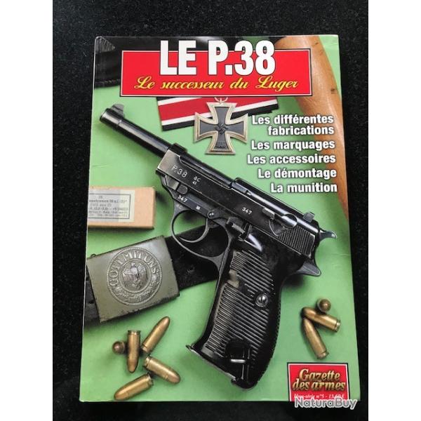 hors s�rie gazette des armes n 5 le P38 le successeur du luger