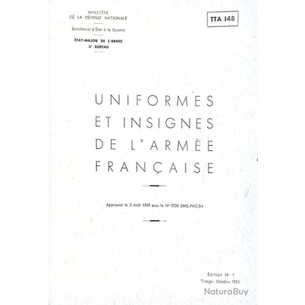 TTA 148 - UNIFORMES ET INSIGNES DE L'ARM�E FRAN�AISE, 1ere �dition 1954.