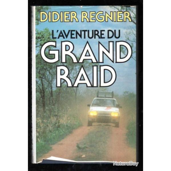 l'aventure du grand raid de didier regnier , rallye automobile en citroen visa voir �tat