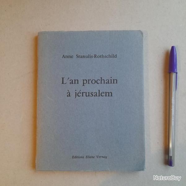L'An prochain � J�rusalem - Po�mes / Anne Rothschild