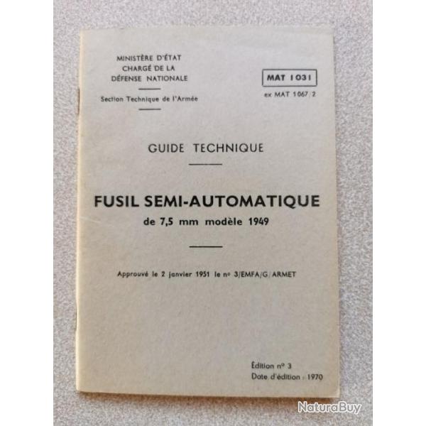 guide technique militaire fusil semi-automatique de 7,5 mm mod�le 1949 - MAT 1031