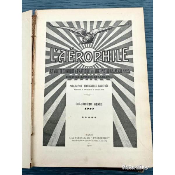 L'A�rophile : Revue technique & pratique des locomotions a�rienne - 1910