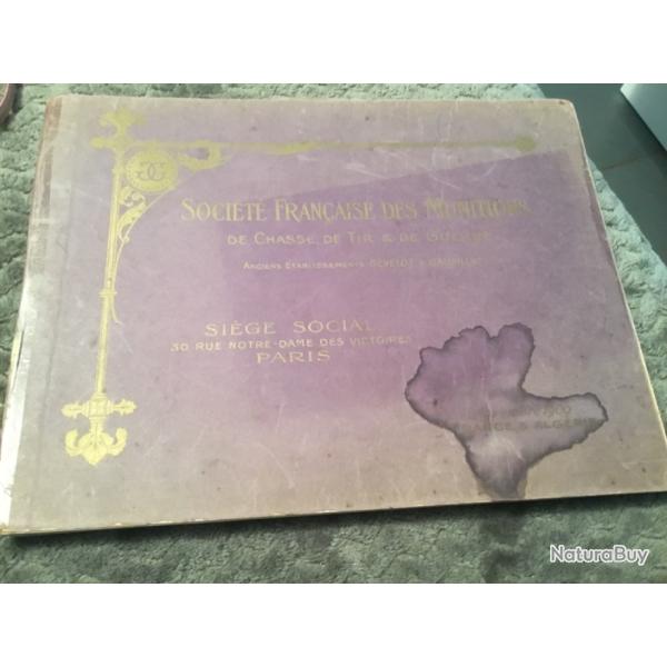 Livre militaire catalogue soci�t� fran�aise des munitions novembre 1909 France et Alg�rie