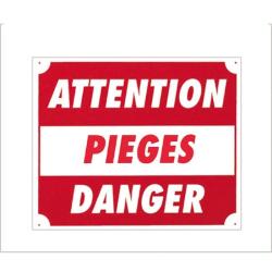 Panneaux Aluminium Europarm " Attention pi&egrave;ges danger " 30 x 25 cm