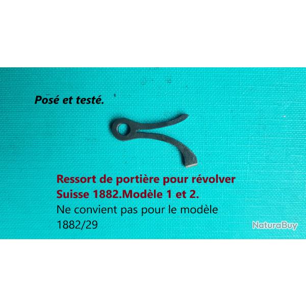 Ressort de porti�re pour r�volver suisse 1882 mod�le 1 et 2.