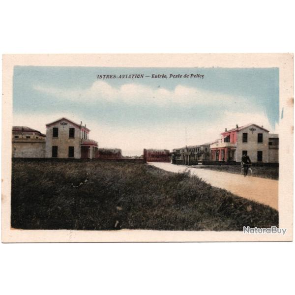 CPA MILITARIA  -  ISTRES-AVIATION  -  ENTR�E, POSTE DE POLICE