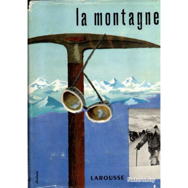la montagne collectif direction maurice herzog larousse + kdo la montagne grund