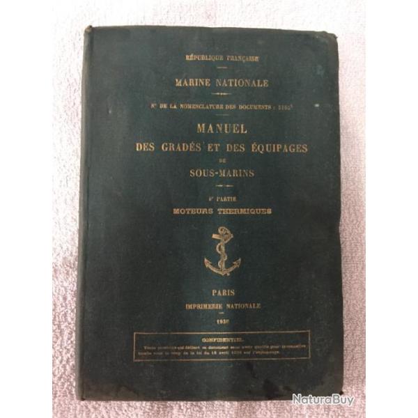 RARE livre militaria manuel des grads et des quipages de sous marins 1930