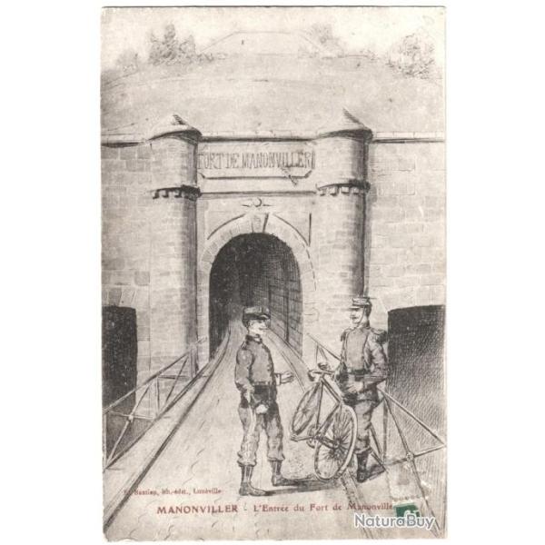 CPA MILITARIA  -  MANONVILLER  -  L'ENTR�E DU FORT DE MANONVILLER