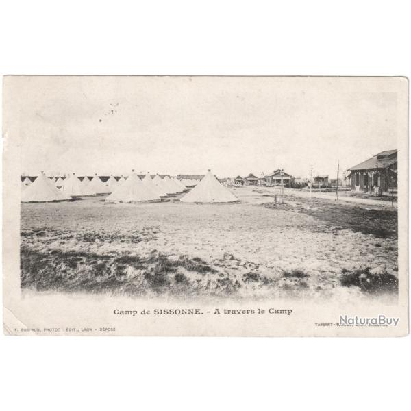 CPA MILITARIA  -  CAMP DE SISSONNE  -  � TRAVERS LE CAMP