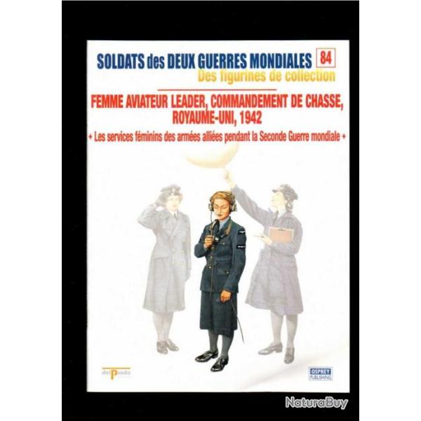 services f�minins alli�s wwII  del prado-osprey fascicule soldats des deux guerres 84