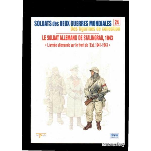 arm�e allemande front de l'est 1941-1943 del prado-osprey fascicule soldats des deux guerres 24