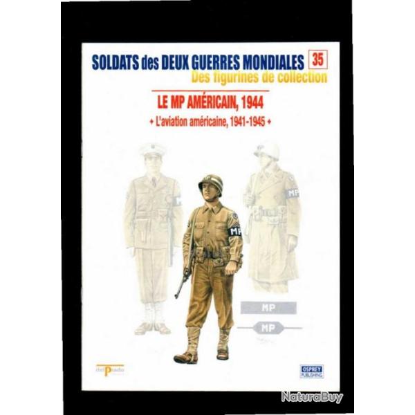 aviation am�ricaine 1941-1945 del prado-osprey fascicule soldats des deux guerres 35