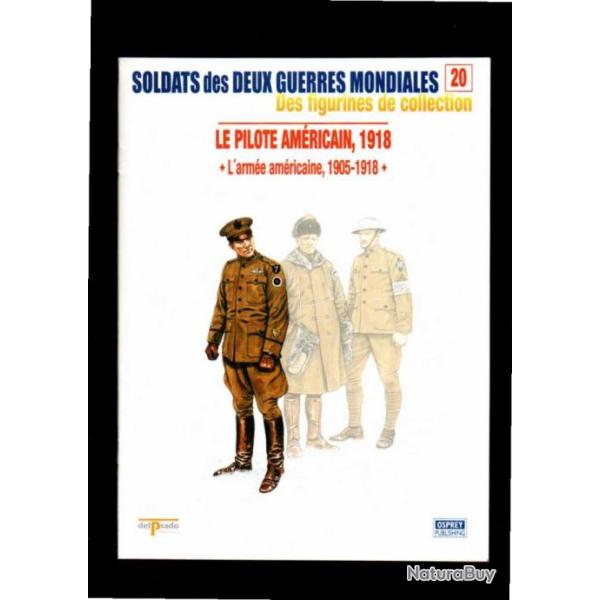 arm�e am�ricaine 1905-1918 del prado-osprey fascicule soldats des deux guerres 20