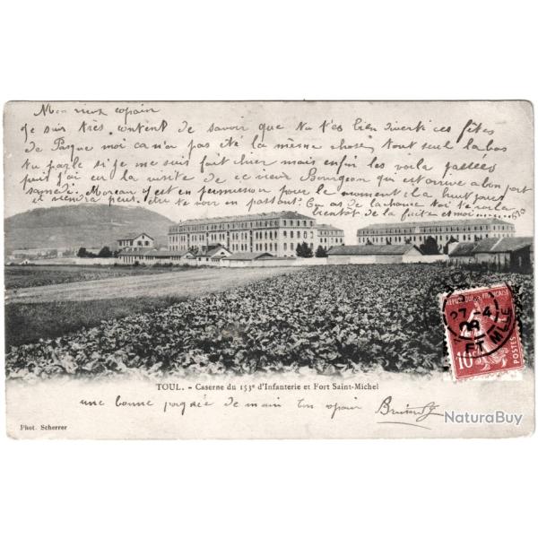 CPA MILITARIA  -  TOUL  -  CASERNE DU 153e D'INFANTERIE ET FORT SAINT-MICHEL
