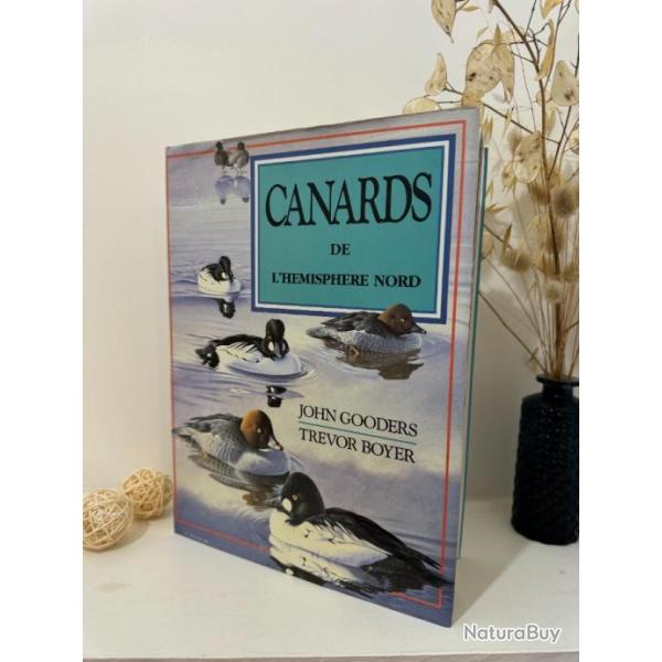 Livre Les canards de l'hemisphere nord - Gooders & Boyer
