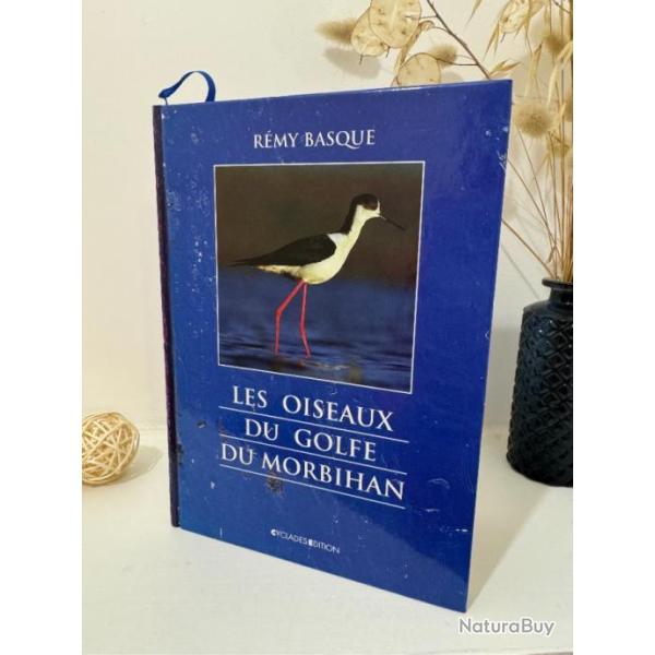 Livre Les oiseaux du Golfe du Morbihan - Remy Basque