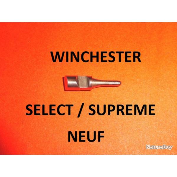 percuteur NEUF fusil WINCHESTER SELECT WINCHESTER SUPREME - VENDU PAR JEPERCUTE (JO1066)