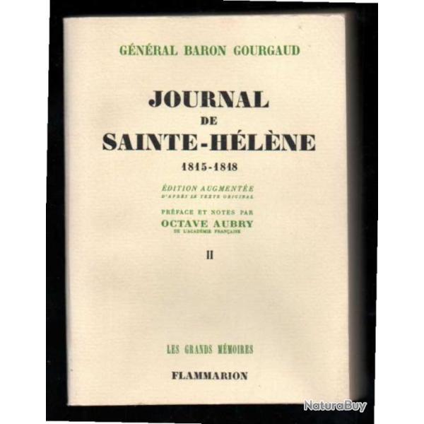 journal de sainte-h�l�ne 1815-1818 volume II du g�n�ral baron gourgaud