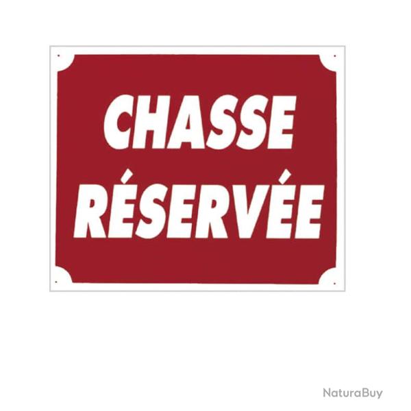 Panneau akilux ''Chasse R�serv�e'' 30 x 25 cm