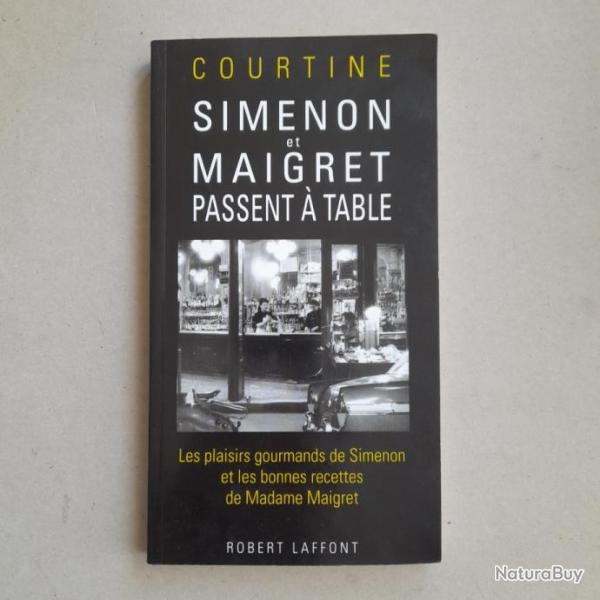Simenon et Maigret passent � table - Courtine