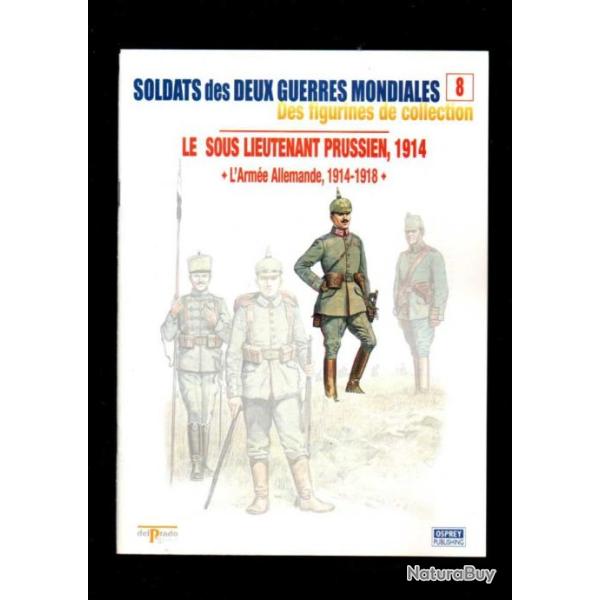l'arm�e allemande 1914-1918 del prado-osprey fascicule soldats des deux guerres mondiales 8