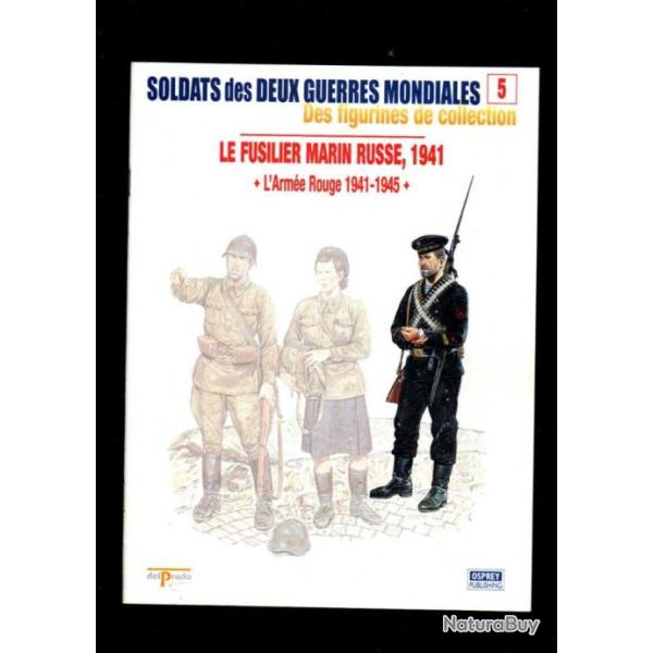 l'arm�e rouge 1941-1945 del prado-osprey fascicule soldats des deux guerres mondiales 5