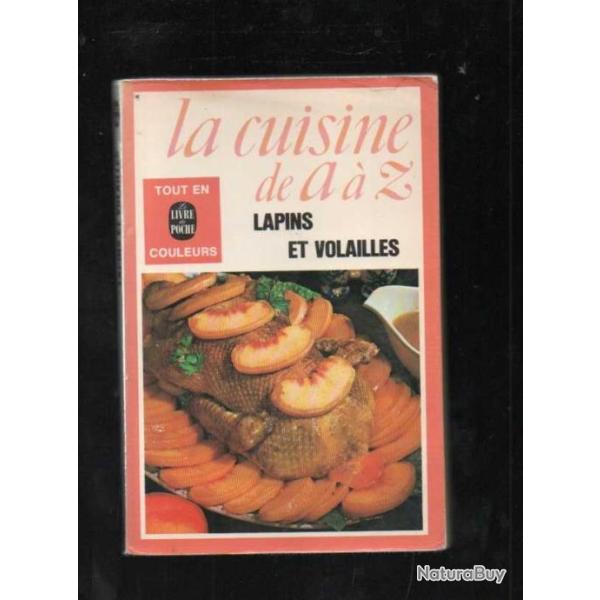la cuisine de a � z lapins et volailles Livre de poche.