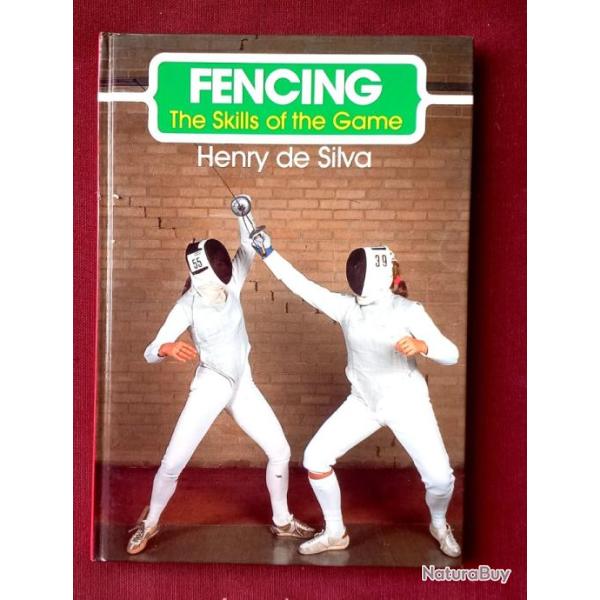 Henry de Silva - fencing, the skills of the game - 1991