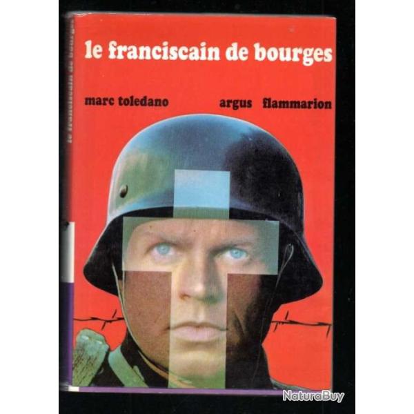 le franciscain de bourges de marc tol�dano grand format