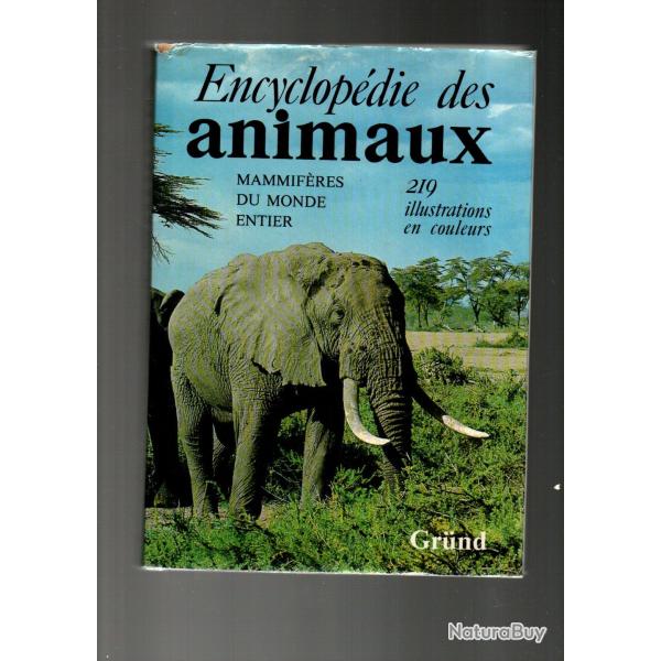 encyclop�die des animaux  mammif�res du monde entier , grund pf vladimir hanak