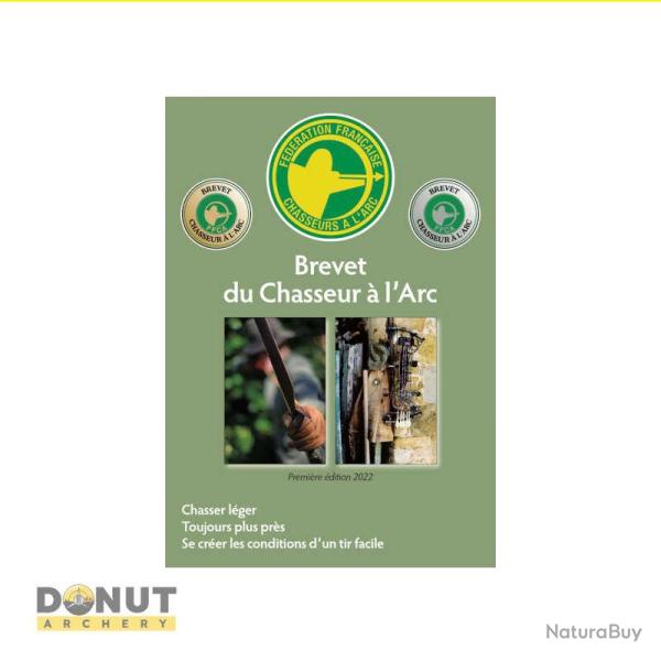 Livre brevet du chasseur � l'arc