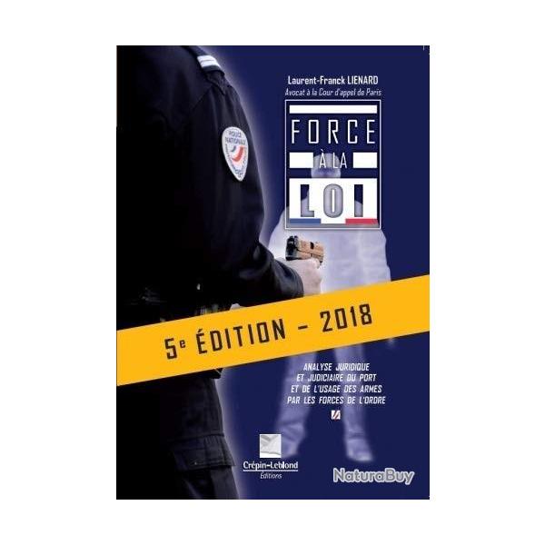 Livre Force � la Loi 5 �me Edition 2018