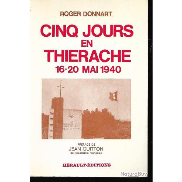 cinq jours en thi�rache 16-20 mai 1940 de rogert donnart , campagne de 1940 , avesnes  , tirailleurs