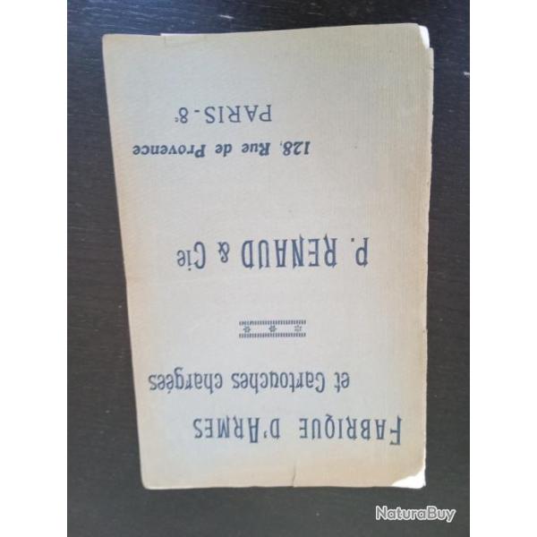 Petit catalogue fabrique d'armes et cartouches charg�e P.Renaud et compagnie 128 rue de Provence