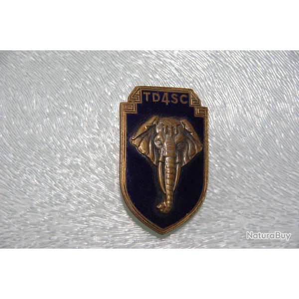 INSIGNE INDOCHINE  : 4 � T.D.S.C  -------------------D.O.M -------------------------------