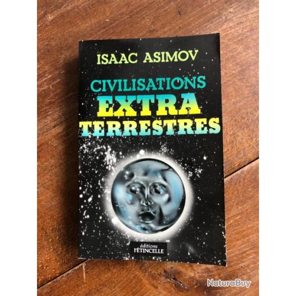 Civilisations extra-terrestres, Isaac Asimov, �ditions l'�tincelle 1979
