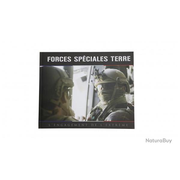 Livre - Forces Sp�ciales Terre L'Engagement de L'Extr�me