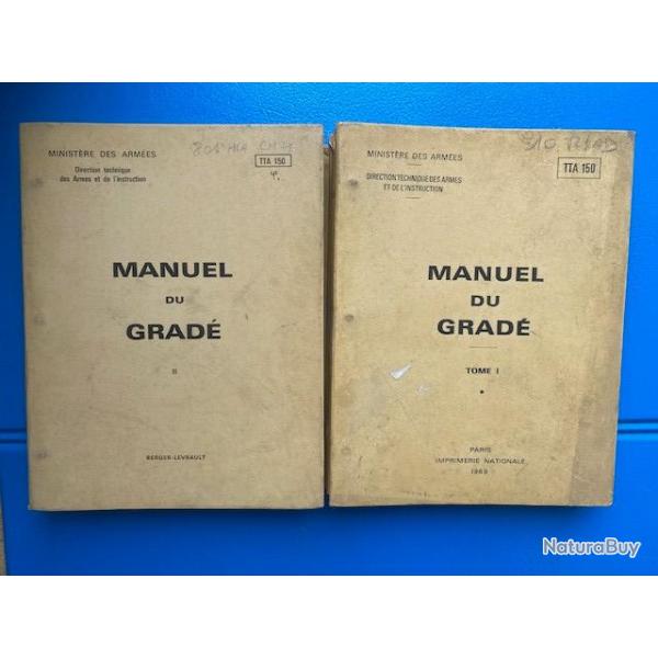 manuel du grad�, arm�e de terre, TTA 150 - �dition 1969 - imprimerie nationale - Berger- Levrault