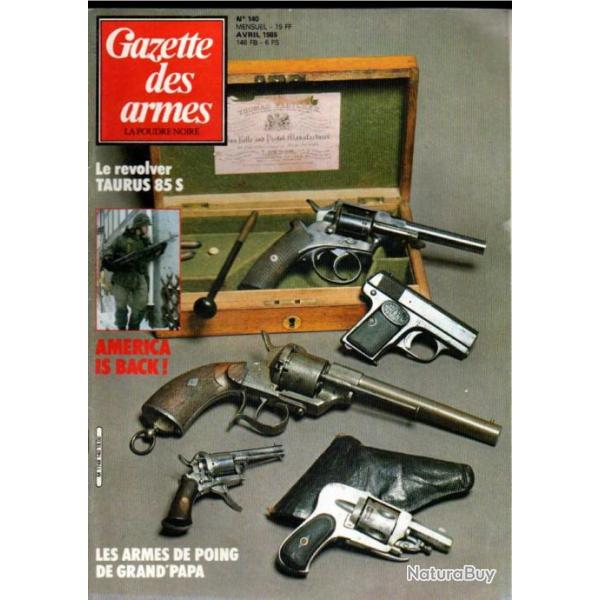 gazette des armes 140 , taurus 85 s, armes de r�compense russe 1881-1917,