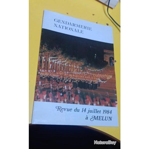 Revue Gendarmerie Nationale Melun 14 Juillet 1984 Signature De Charles Hernu Ministre De La D�fense
