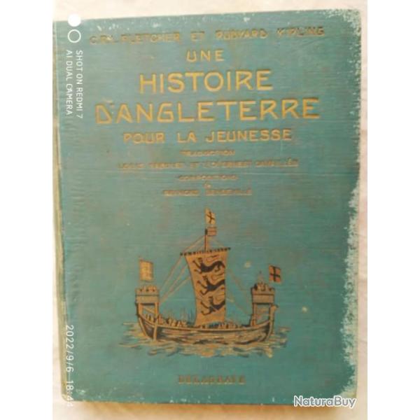 C.R.L. Fletcher Et Rudyard Kipling, Une Histoire D'angleterre Pour La Jeunesse, Delagrave, 1932