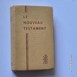 ?Le nouveau testament - traduit sur le texte grec et annot&eacute; par le T. R. P&egrave;re Buzy