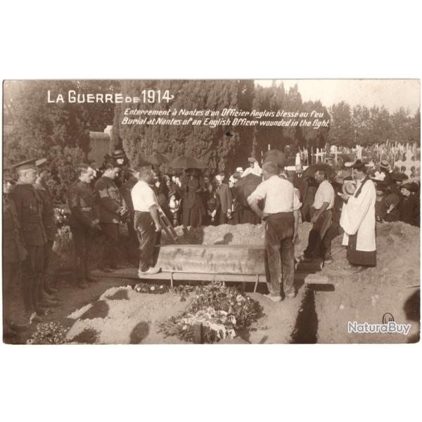 CPA MILITARIA  -  LA GUERRE DE 14  -  ENTERREMENT � NANTES D'UN OFFICIER ANGLAIS BLESS� AU FEU