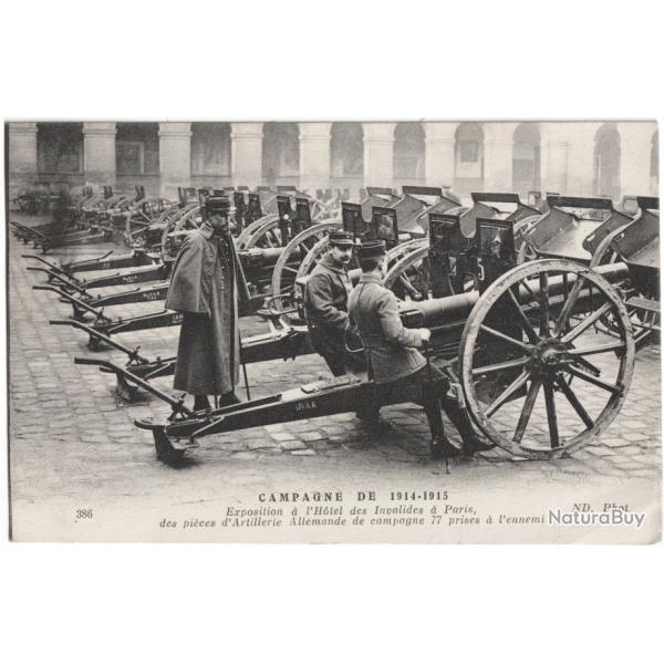 CPA MILITARIA - CAMPAGNE DE 14-15 - H�TEL DES INVALIDES - PI�CES D'ARTILLERIE PRISES  � L'ENNEMI