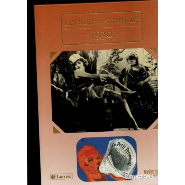 les ann�es m�moires 1930 , collectif larousse