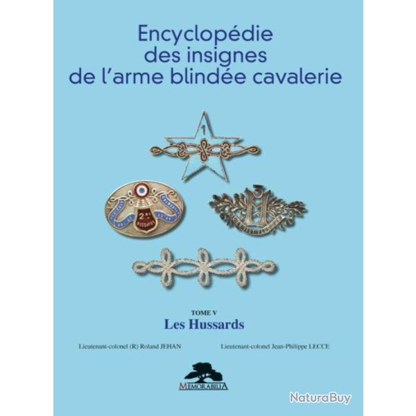 Encyclop�die des insignes de l'arme blind�e cavalerie tome V