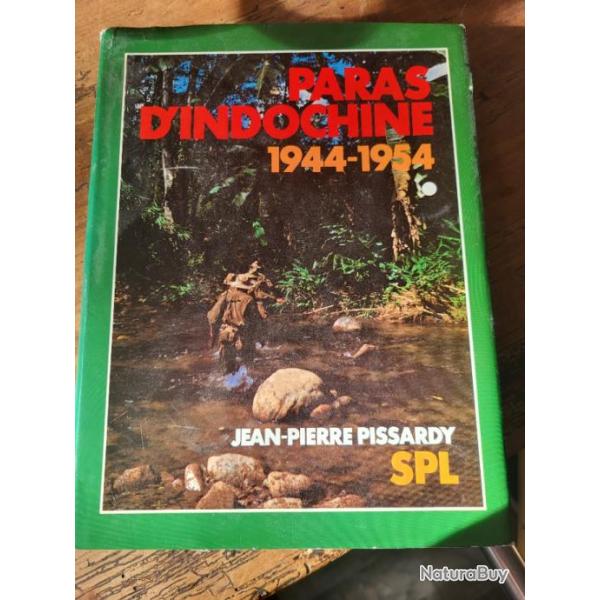 Paris d'Indochine 1944-1954 Jean Pierre Pissardy 1982